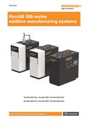 RenAM 500 series additive manufacturing systems